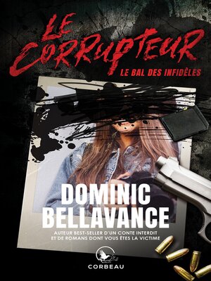 cover image of Le Corrupteur--Le bal des infidèles